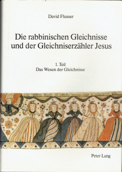 Flusser Die rabbinischen Gleichnisse